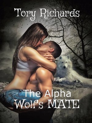 cover image of The Alpha Wolf's Mate